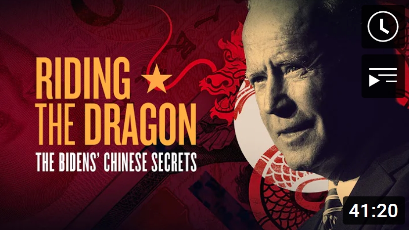 Riding the Dragon: The Bidens’ Chinese Secrets